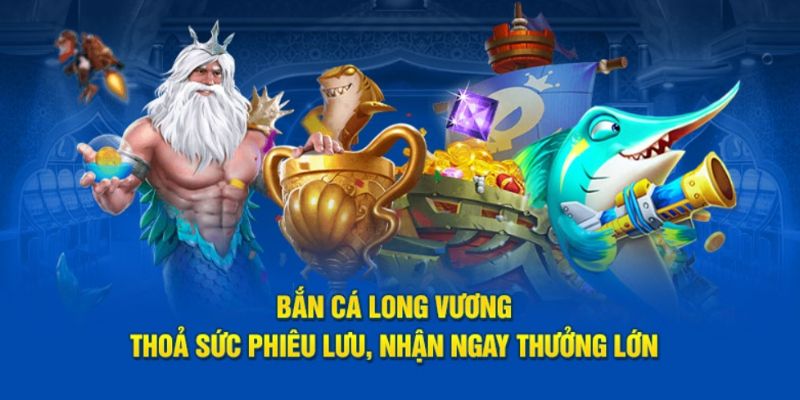 Bí kíp bắn cá long vương thắng lớn